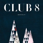 club_8_above_the_city
